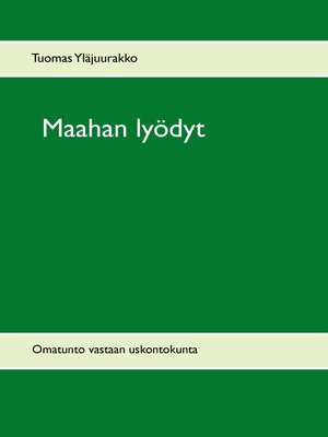 cover image of Maahan lyödyt
